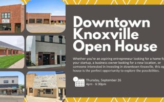 Downtown Knoxville Open House. Thursday, September 26th